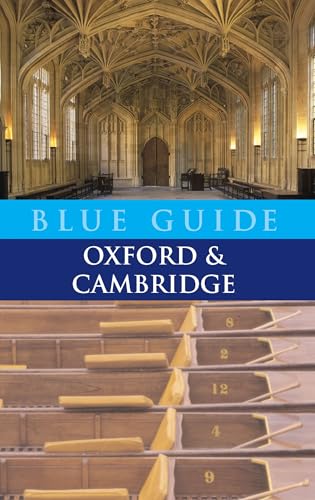 Imagen de archivo de Blue Guide Oxford and Cambridge (6th edn) (Blue Guides) a la venta por SN Books Ltd