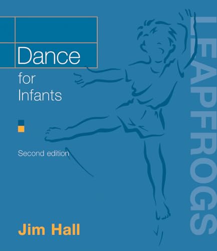 9780713663983: Dance for Infants (Leapfrogs)