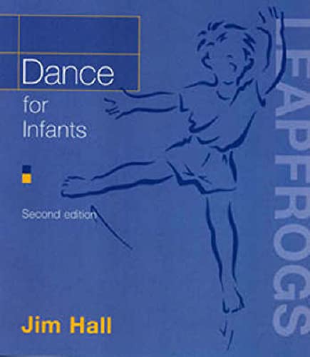 9780713663983: Dance for Infants