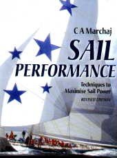 9780713664072: Sail Performance: Techniques to Maximise Sail Power