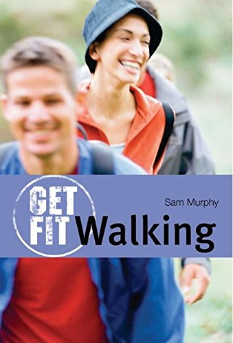 Beispielbild fr Walking (Get Fit) zum Verkauf von WorldofBooks