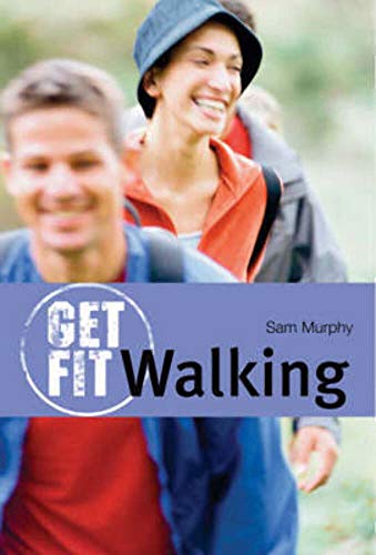 Stock image for Walking (Get Fit) for sale by WorldofBooks