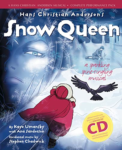9780713665253: The Snow Queen: A Sparkling Spine-tingling Musical (Hans Christian Andersen Musical) (With CD and CD-Rom) (Collins Musicals)