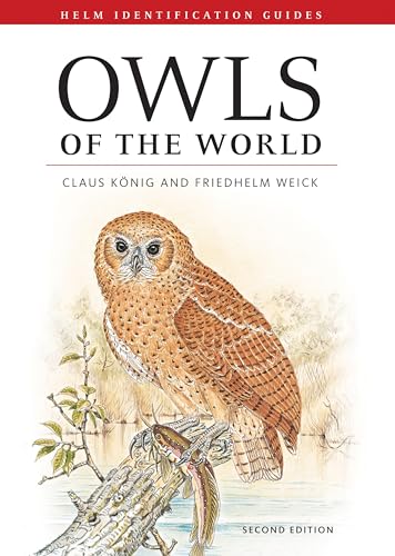 9780713665482: Owls of the World (Helm Identification Guides)