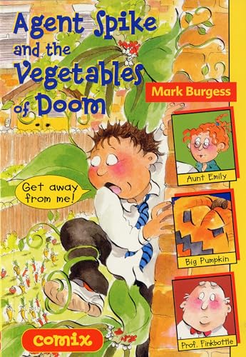 Beispielbild fr Agent Spike and the Vegetables of Doom (Comix) zum Verkauf von WorldofBooks