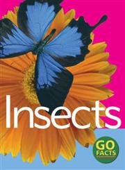 Beispielbild fr Insects (Go Facts) zum Verkauf von WorldofBooks