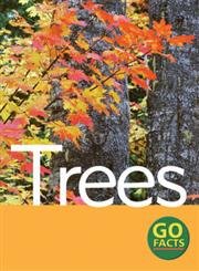 Stock image for Trees (Go Facts) for sale by Goldstone Books