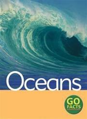 Imagen de archivo de Oceans (Go Facts) a la venta por Reuseabook