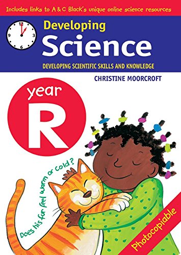 Stock image for Developing Science: Year R Developing Scientific Skills and Knowledge for sale by Learnearly Books