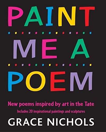 9780713666489: Paint Me a Poem : New Poems Inspired by Art in the Tate