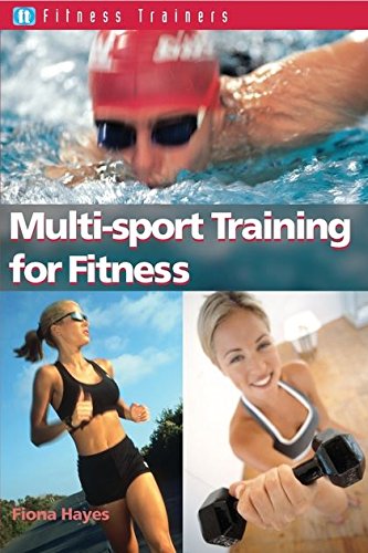 Stock image for Multi-sport Training for Fitness (Fitness Trainers) for sale by AwesomeBooks
