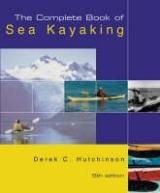 Beispielbild fr The Complete Book of Sea Kayaking zum Verkauf von WorldofBooks