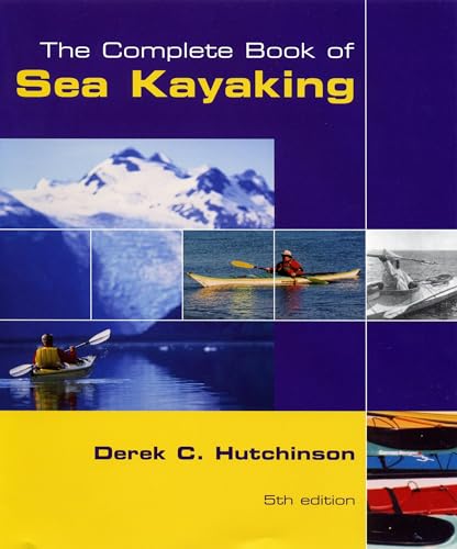 9780713666755: Complete Book of Sea Kayaking