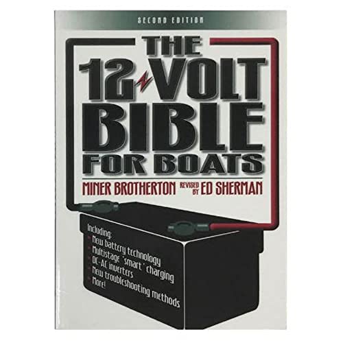 Stock image for The 12 Volt Bible for Boats for sale by Reuseabook