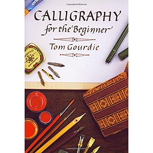 9780713667158: Calligraphy for the Beginner