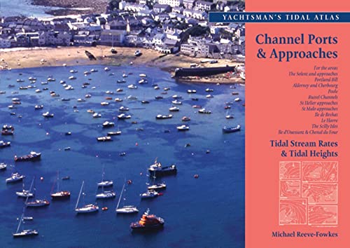 9780713667295: The Yachtsman's Tidal Atlas: Channel Ports & Approaches