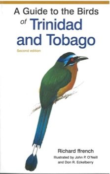 Stock image for A Guide to the Birds of Trinidad and Tobago (Helm Field Guides) for sale by WorldofBooks