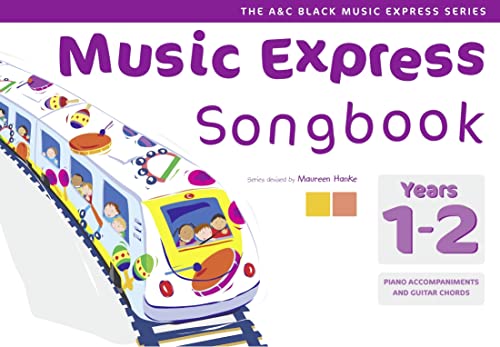 Music Express Songbook Years 1-2: All the Songs from Music Express (9780713667820) by Maureen Hanke