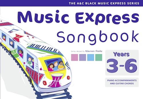 Beispielbild fr Music Express Songbook Years 3-6: All the Songs from Music Express: All the songs from Music Express: Year 3-6 zum Verkauf von WorldofBooks