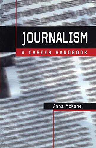 Beispielbild fr Journalism: A Career Handbook (Professional Media Practice) zum Verkauf von WorldofBooks