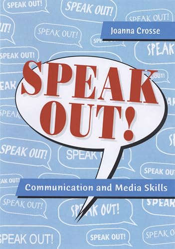 Beispielbild fr Speak Out!: Communication and Media Skills zum Verkauf von AwesomeBooks