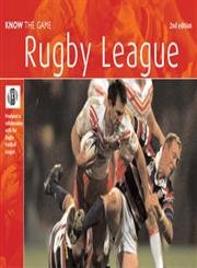 Stock image for Rugby League: Know the Game for sale by Better World Books Ltd