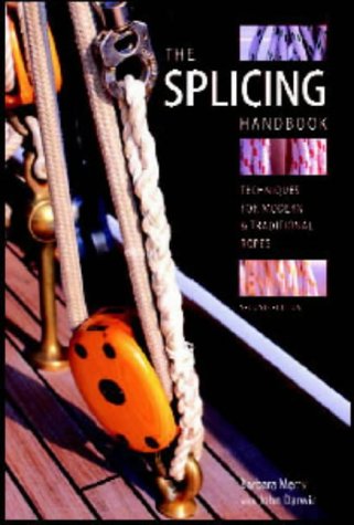 9780713668469: The Splicing Handbook: Techniques for Modern and Traditional Ropes