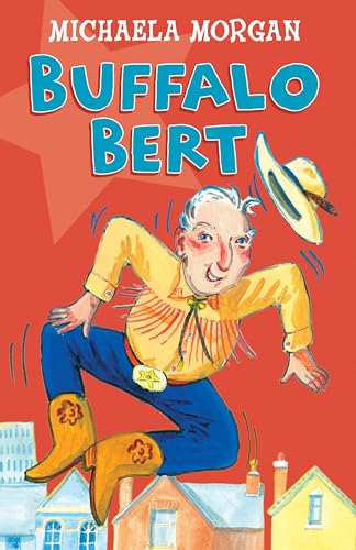 Imagen de archivo de Year 3: Buffalo Bert: The Cowboy Grandad (White Wolves: Familiar Settings) a la venta por Goldstone Books