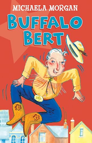 9780713668636: Year 3: Buffalo Bert: The Cowboy Grandad (White Wolves: Familiar Settings)