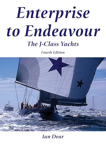9780713669060: Enterprise to Endeavour: The J-class Yachts