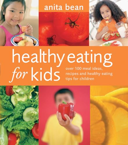 Beispielbild fr Healthy Eating for Kids : Over 100 Meal Ideas, Recipes and Healthy Eating Tips for Children zum Verkauf von ThriftBooks-Atlanta