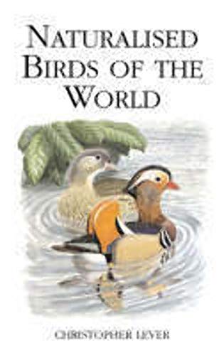 Stock image for Naturalised Birds of the World for sale by WorldofBooks