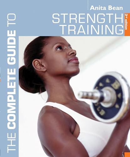 Stock image for The Complete Guide to Strength Training (Complete Guides) for sale by Bahamut Media
