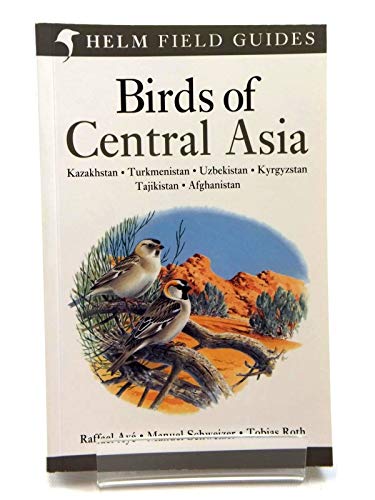 Stock image for Birds of Central Asia for sale by Majestic Books