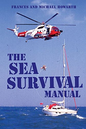 Beispielbild fr The Sea Survival Manual zum Verkauf von WorldofBooks