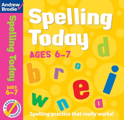 Stock image for Spelling Today for Ages 6-7 for sale by WorldofBooks