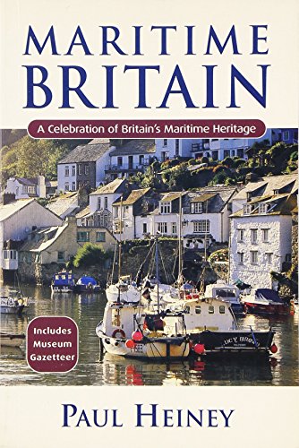 Beispielbild fr Maritime Britain: A Celebration of Britain's Maritime Heritage zum Verkauf von WorldofBooks