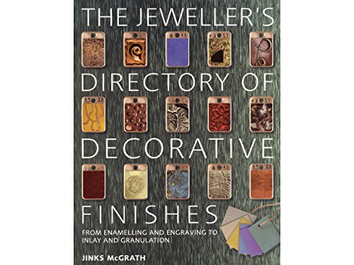 Beispielbild fr The Jeweller's Directory of Decorative Finishes: From Enamelling and Engraving to Inlay and Granulation zum Verkauf von WorldofBooks