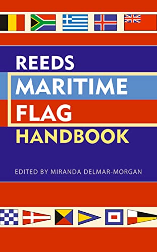 Beispielbild fr Reeds Maritime Flag Handbook zum Verkauf von WorldofBooks