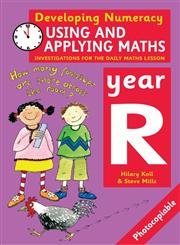 Stock image for DN:Using and Applying Maths Year R Developing Numeracy Mathematics Investigation: Investigations for the Daily Maths Lesson for sale by WorldofBooks