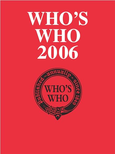 Stock image for Who's Who 2006: An Annual Biographical Dictionary for sale by AwesomeBooks