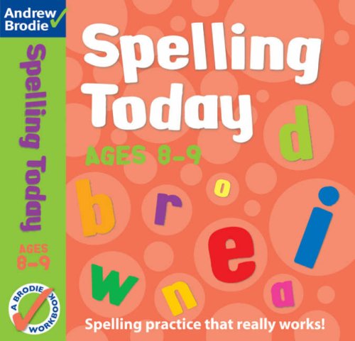 Imagen de archivo de Spelling Today for Ages 8-9 (Spelling Today) a la venta por WorldofBooks