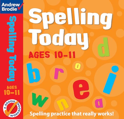 Beispielbild fr Spelling Today for Ages 10-11 (Spelling Today) zum Verkauf von WorldofBooks