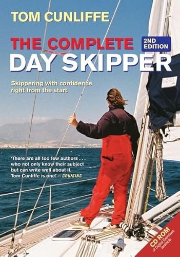9780713671773: Complete Day Skipper: Skippering With Confidence Right from the Start