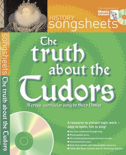 Stock image for The Truth About the Tudors: A Fact Filled History Song by Suzy Davies (Songsheets) for sale by WorldofBooks