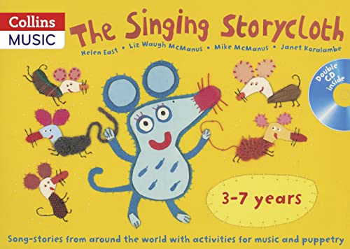 Beispielbild fr The Singing Storycloth: Song-stories from Around the World with Activities for Music and Poetry (Songbooks) zum Verkauf von Goldstone Books