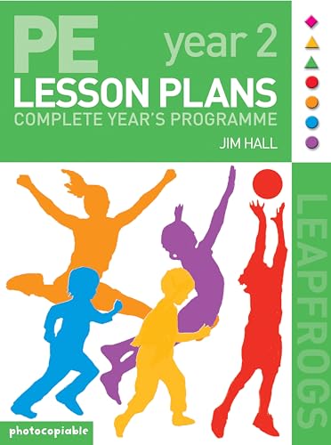 Beispielbild fr PE Lesson Plans: Year 2 Complete Teaching Programme (Leapfrogs) zum Verkauf von WorldofBooks