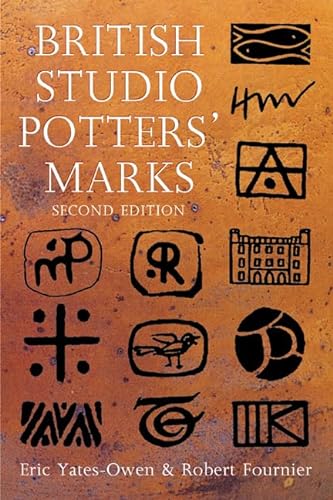 British Studio Potters' Marks (9780713672459) by Yates-Owen, Eric; Fournier, Robert