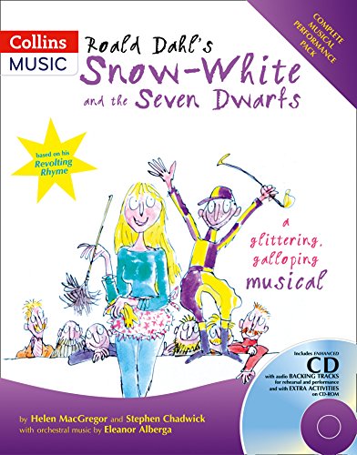 Beispielbild fr Roald Dahl's Snow-White and the Seven Dwarfs: A Glittering Galloping Musical: Complete Performance Pack with Audio CD and CD-ROM (A&C Black Musicals) (Collins Musicals) zum Verkauf von Monster Bookshop