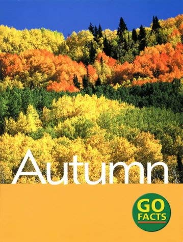 Beispielbild fr Seasons: Autumn (Go Facts) zum Verkauf von WorldofBooks